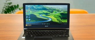 How to choose an ultrabook and the top 10 best models today